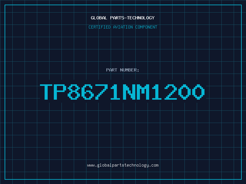 Aviation Part TP8671NM1200