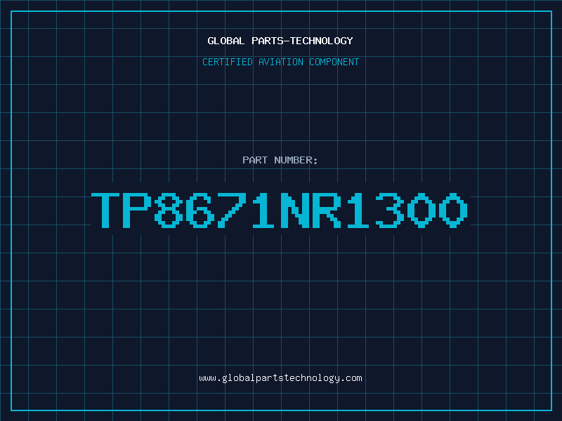 Aviation Part TP8671NR1300