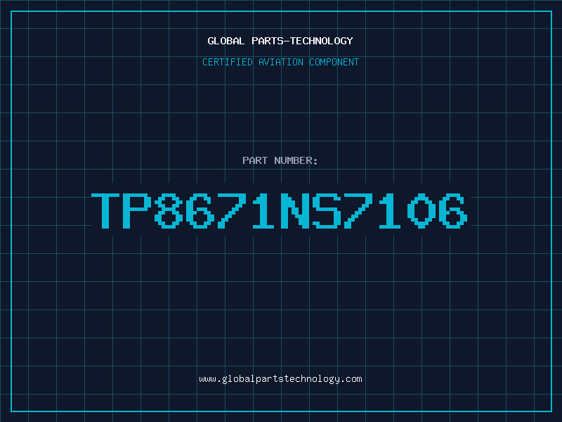 Aviation Part TP8671NS7106