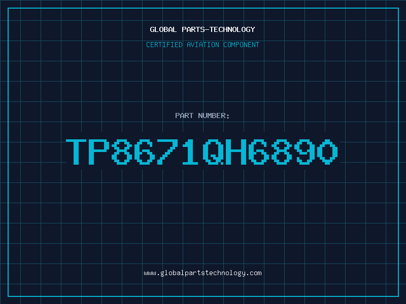 Aviation Part TP8671QH6890