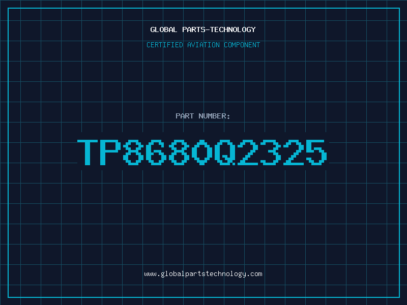 Aviation Part TP8680Q2325