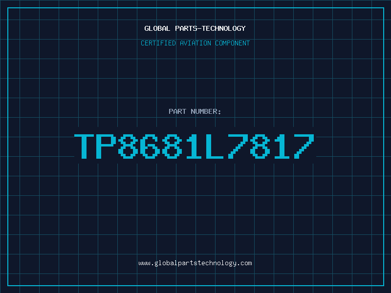 Aviation Part TP8681L7817