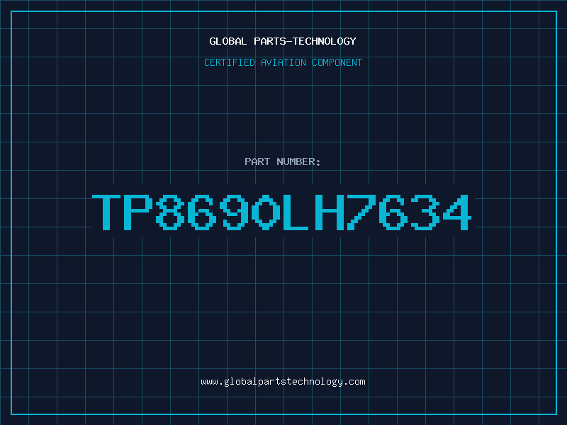 Aviation Part TP8690LH7634