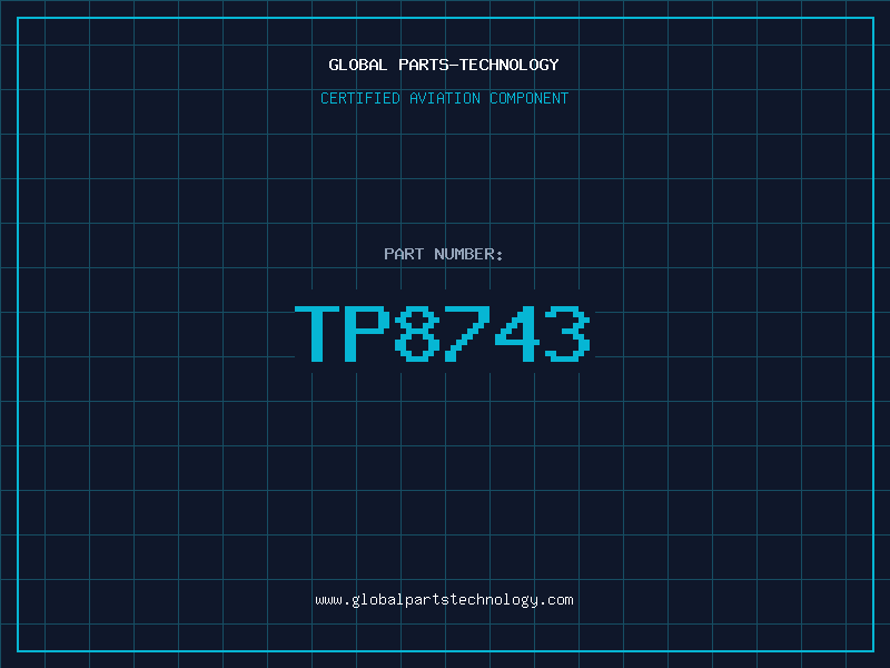 Aviation Part TP8743