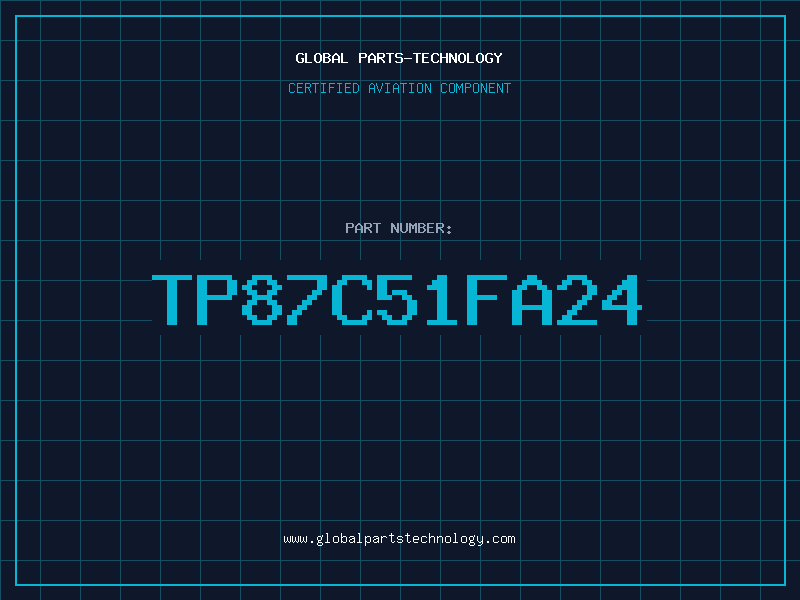Aviation Part TP87C51FA24