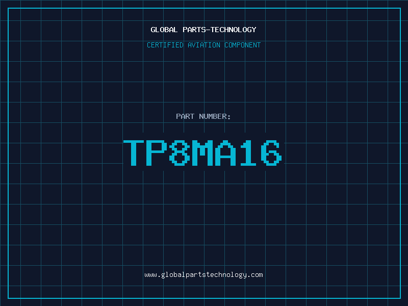 Aviation Part TP8MA16
