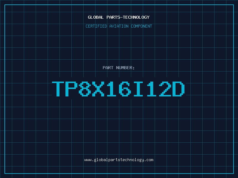 Aviation Part TP8X16I12D