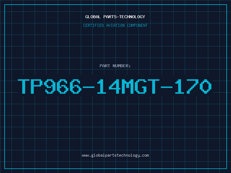 Aviation Part TP966-14MGT-170