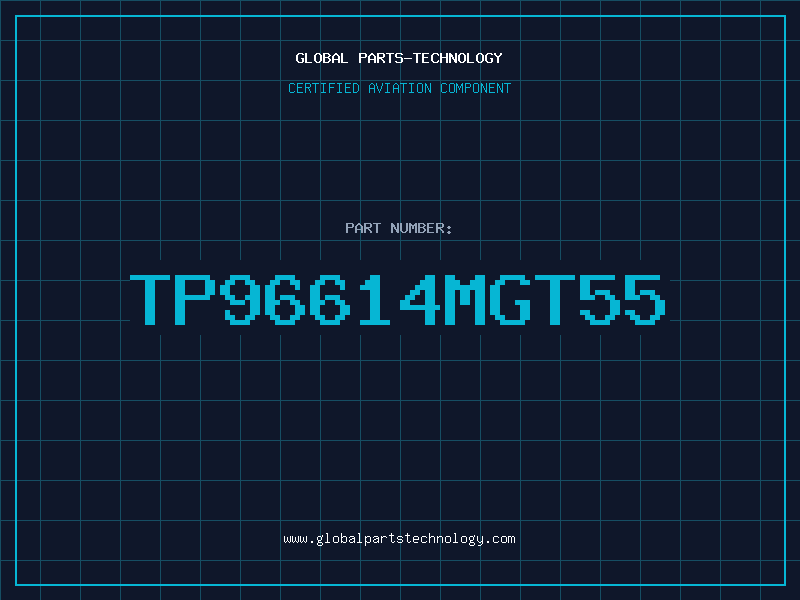 Aviation Part TP96614MGT55