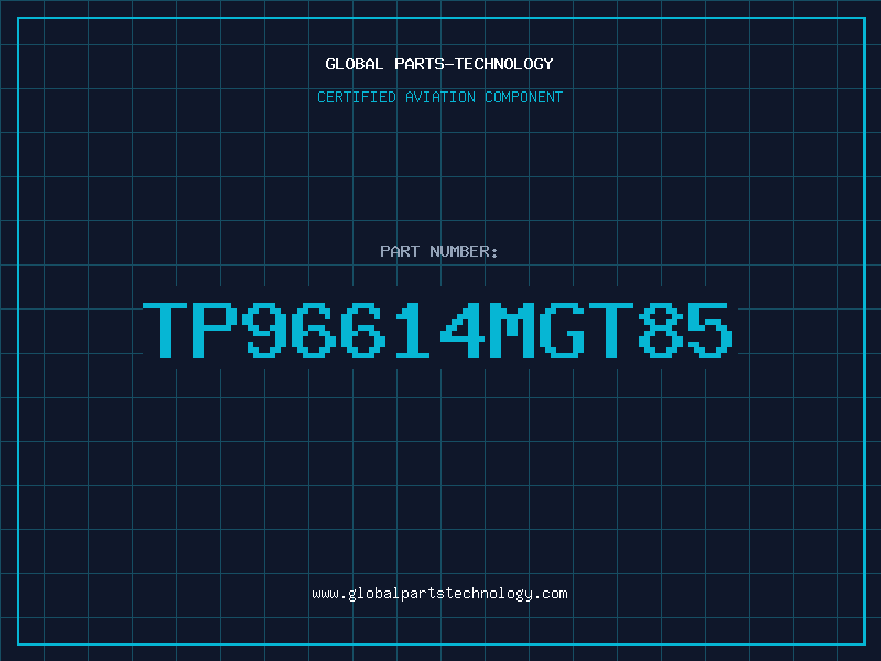 Aviation Part TP96614MGT85
