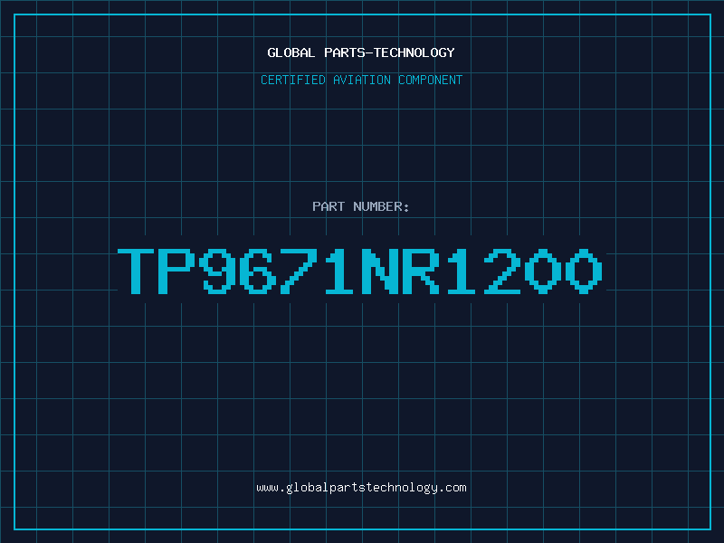 Aviation Part TP9671NR1200