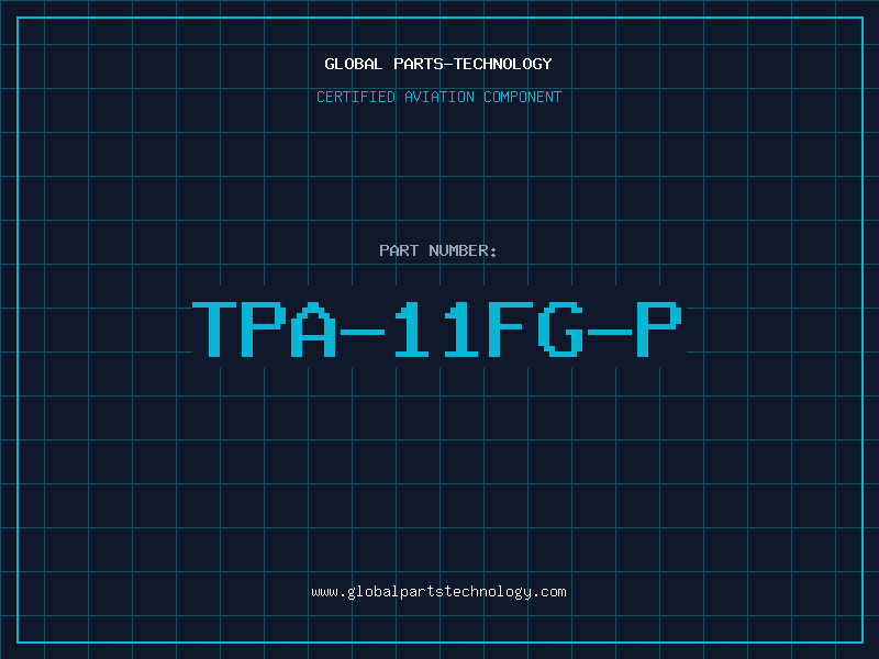 Aviation Part TPA-11FG-P