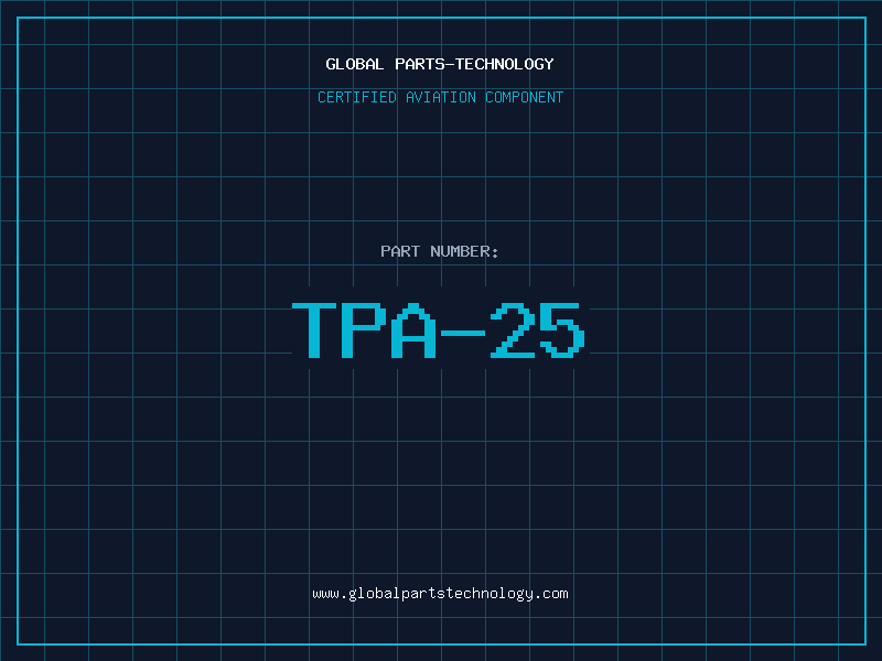Aviation Part TPA-25