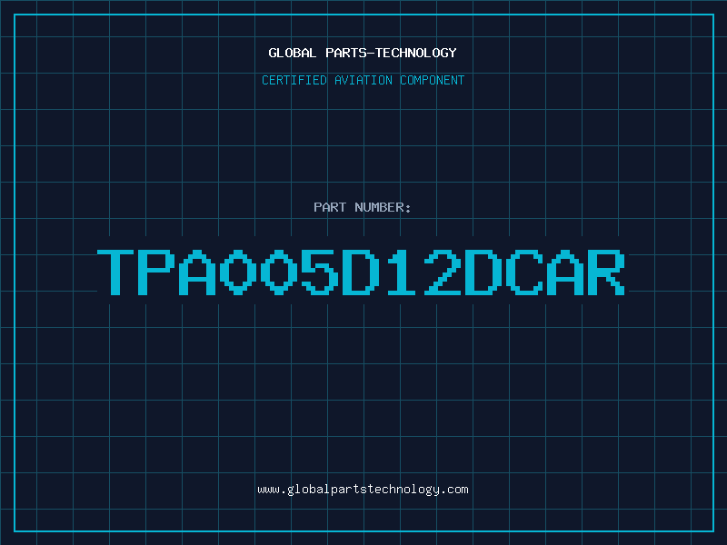 Aviation Part TPA005D12DCAR