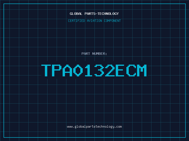 Aviation Part TPA0132ECM