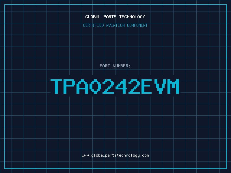 Aviation Part TPA0242EVM