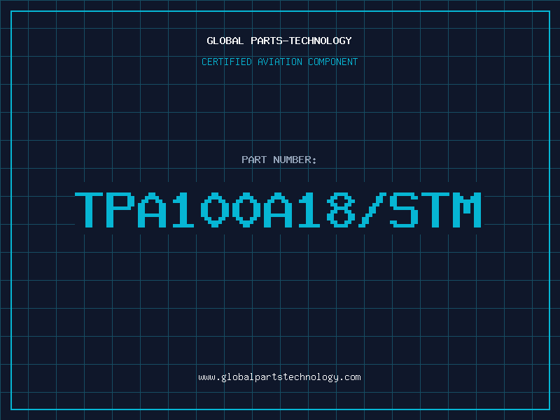 Aviation Part TPA100A18/STM
