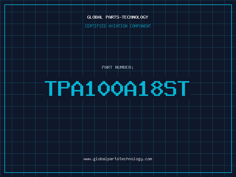 Aviation Part TPA100A18ST