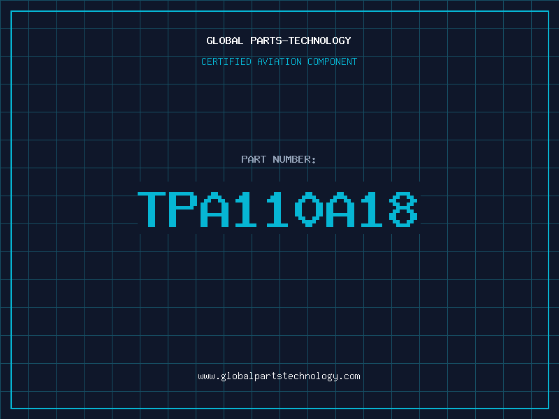 Aviation Part TPA110A18