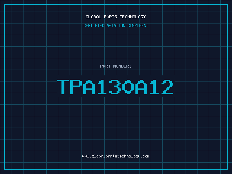 Aviation Part TPA130A12