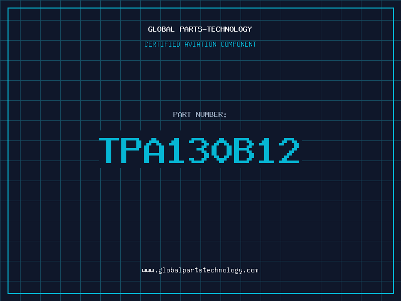 Aviation Part TPA130B12
