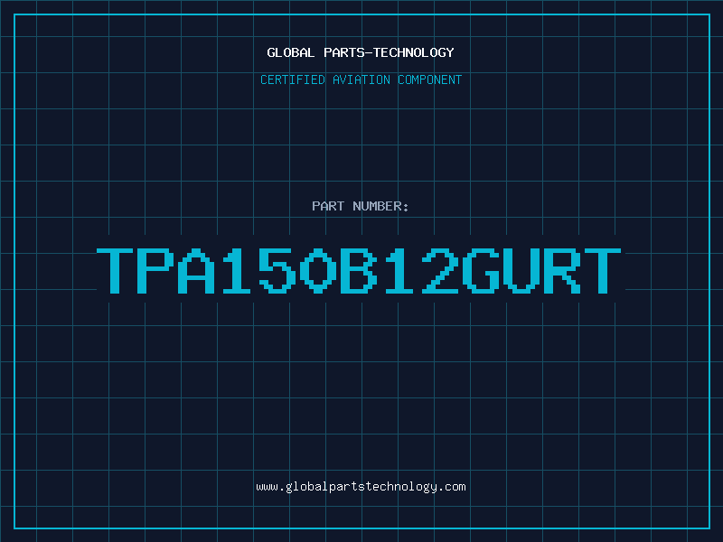 Aviation Part TPA150B12GURT