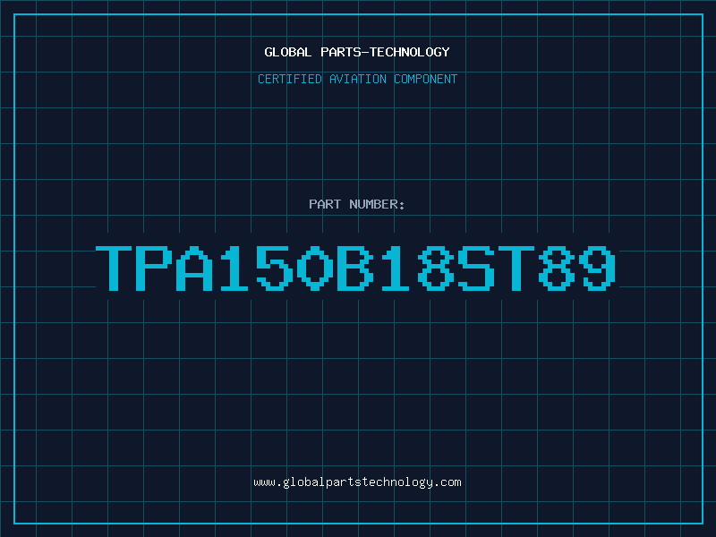 Aviation Part TPA150B18ST89