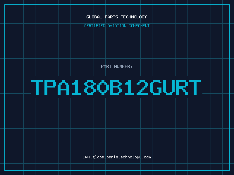 Aviation Part TPA180B12GURT