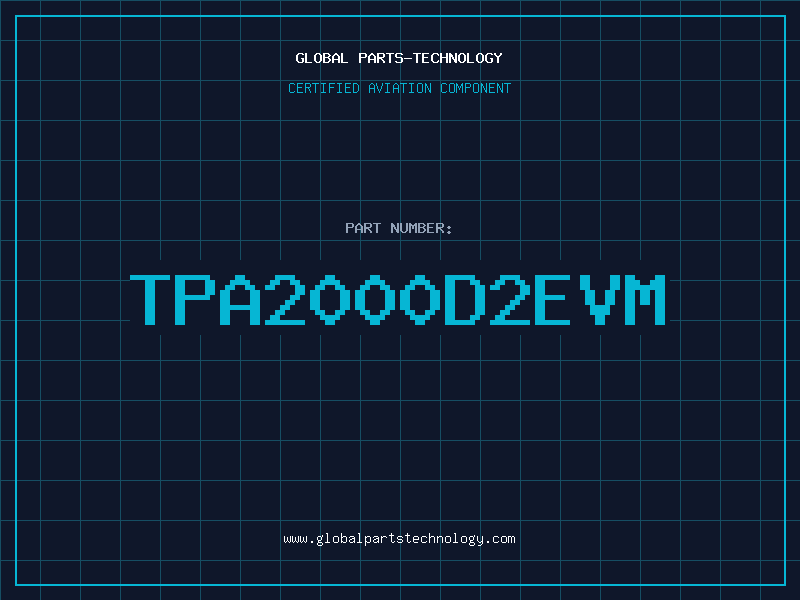 Aviation Part TPA2000D2EVM