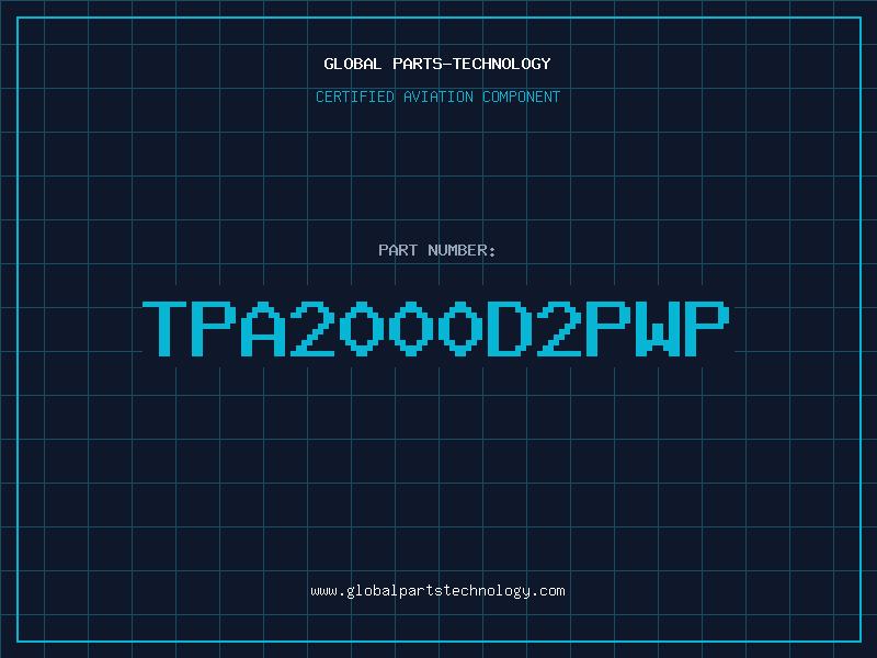 Aviation Part TPA2000D2PWP