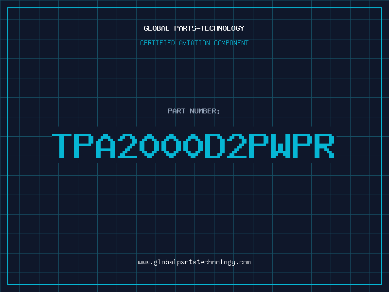 Aviation Part TPA2000D2PWPR
