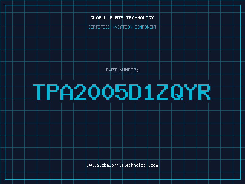 Aviation Part TPA2005D1ZQYR