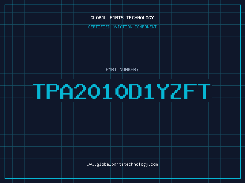 Aviation Part TPA2010D1YZFT