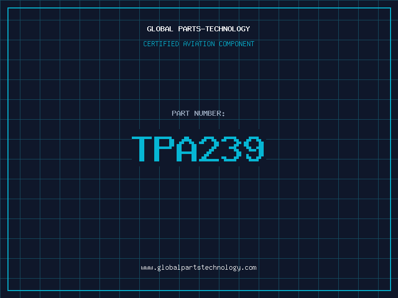 Aviation Part TPA239
