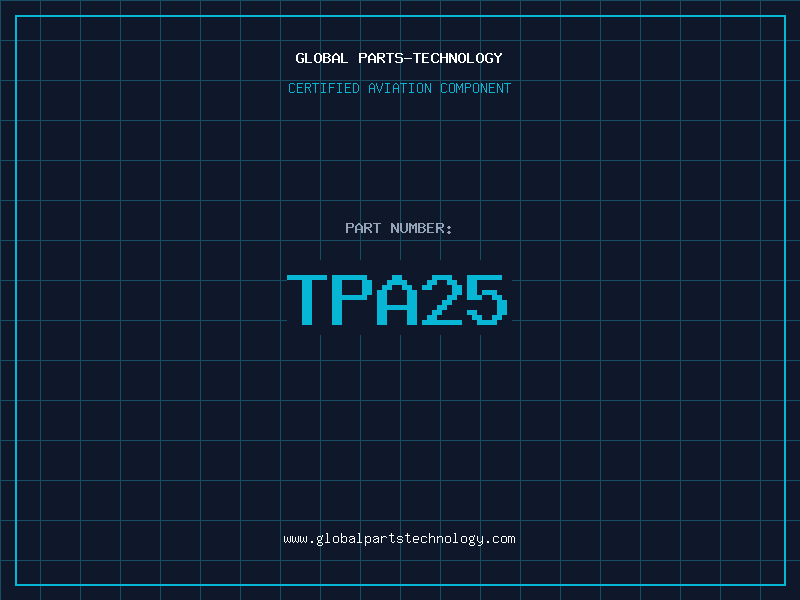 Aviation Part TPA25