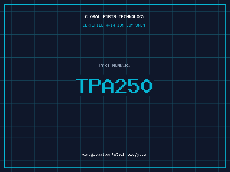 Aviation Part TPA250