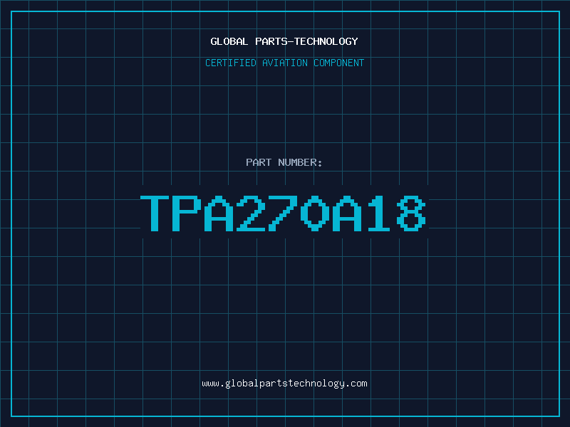 Aviation Part TPA270A18