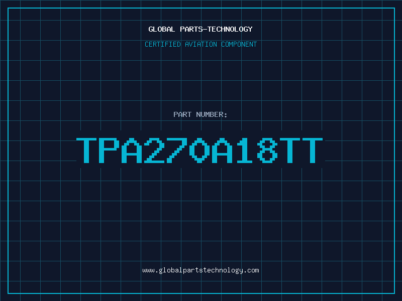Aviation Part TPA270A18TT