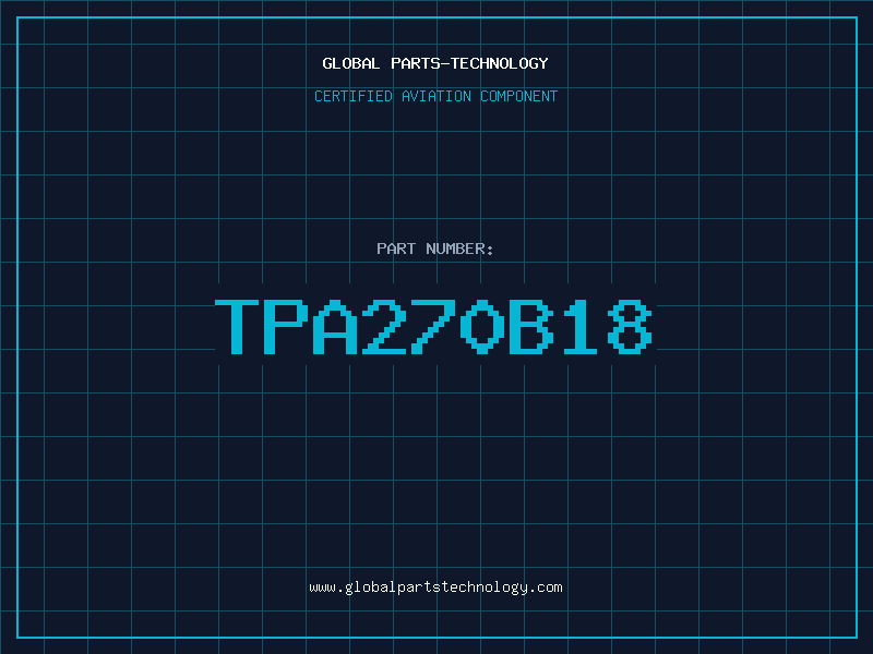 Aviation Part TPA270B18