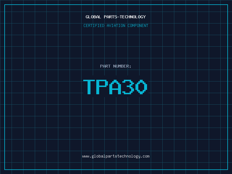 Aviation Part TPA30