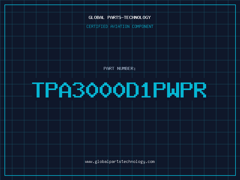 Aviation Part TPA3000D1PWPR