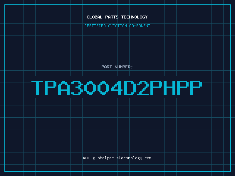 Aviation Part TPA3004D2PHPP