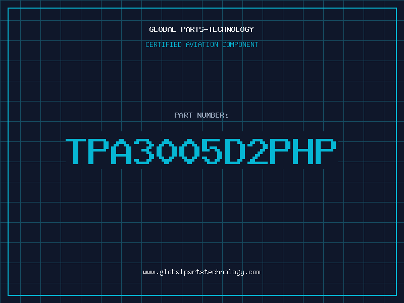 Aviation Part TPA3005D2PHP