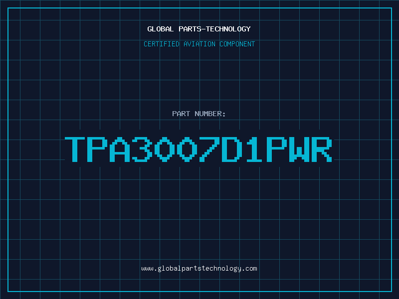 Aviation Part TPA3007D1PWR