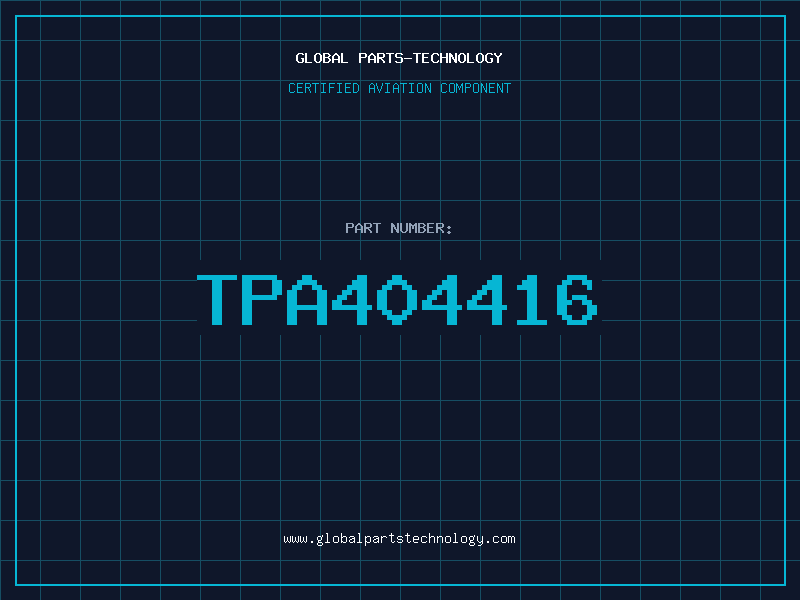 Aviation Part TPA404416