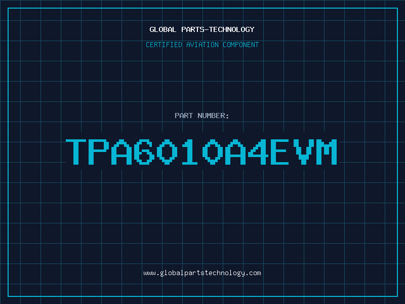 Aviation Part TPA6010A4EVM