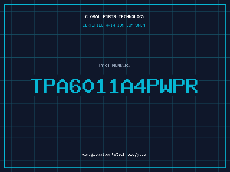 Aviation Part TPA6011A4PWPR