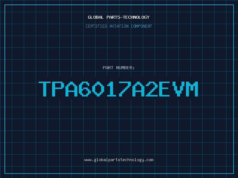 Aviation Part TPA6017A2EVM