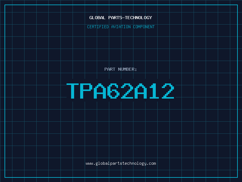 Aviation Part TPA62A12