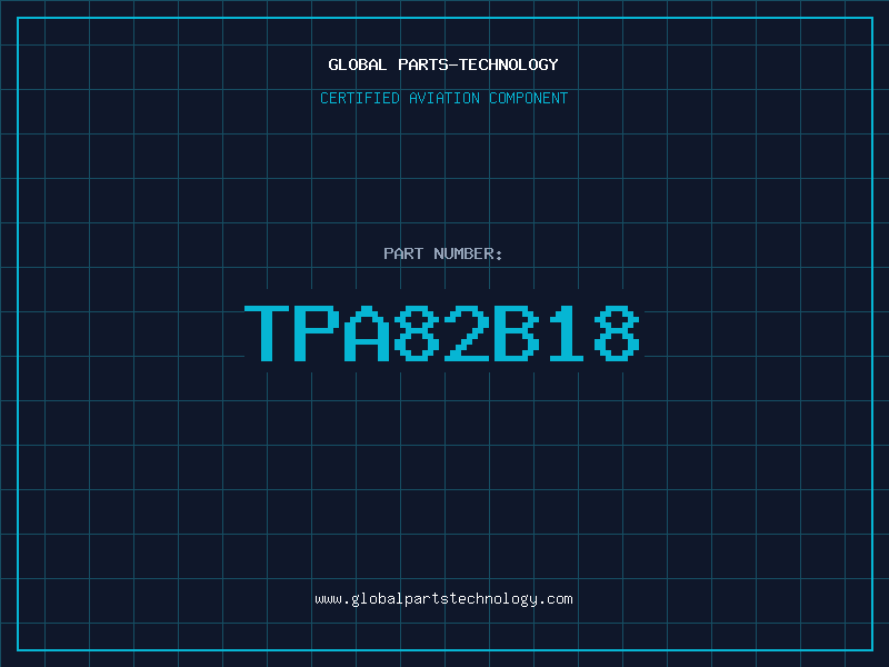 Aviation Part TPA82B18